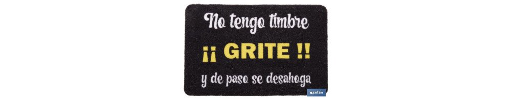 Felpudo entrada No tengo timbre ¡¡GRITE!! y de paso se desahoga | Adecuado para interior y exterior | Material resistente | Bas